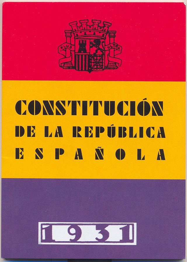 La Constitución Española De 1931. Contexto, Funcionamiento, Legado Y ...